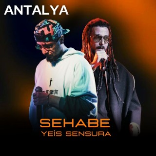 ANTALYA - Sehabe & Yeis Sensura Konseri - 09.05.2024 (Kaleiçi - Holly Stone Performance Hall)